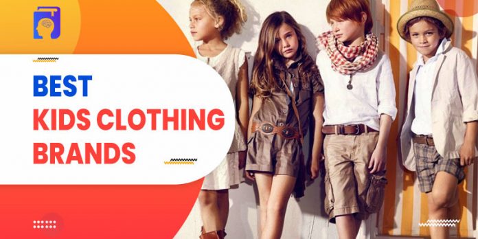 Best Kids Clothing Brands For Boys & Girls