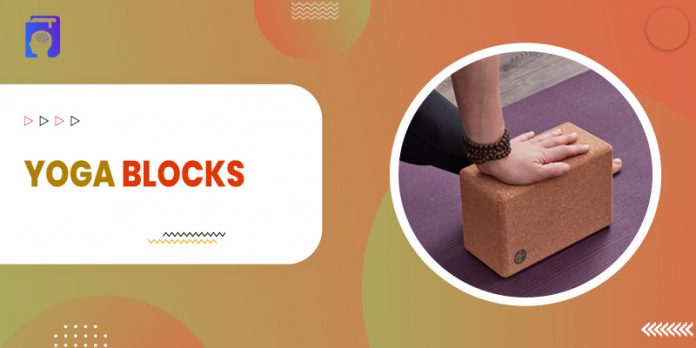 Best Yoga Blocks- Types and Materials to the Best Brands