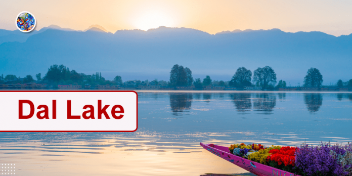 Dal Lake: Location, Geography & Nearby Attractions