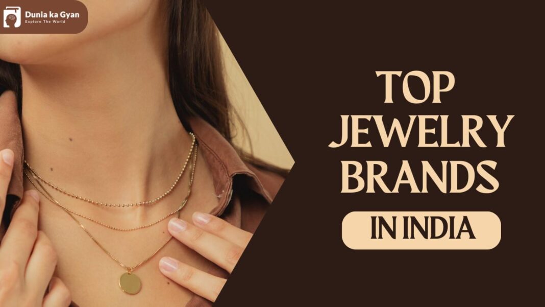 10 Top jewelry Brands in India