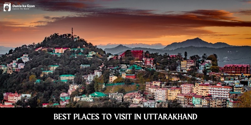 Best places to visit in Uttarakhand hill town view