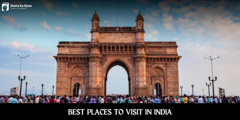 Best Places to Visit in India