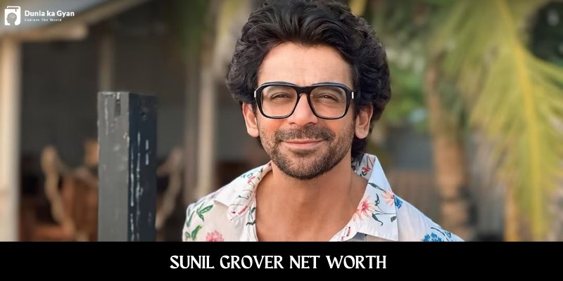 Sunil Grover Net Worth 2026: Earnings, Wealth & Assets