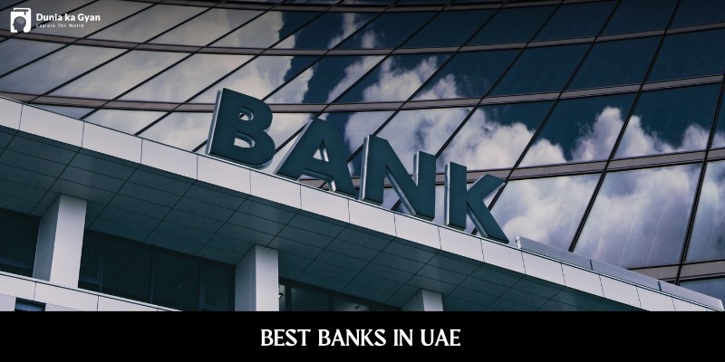 12 Top Banks in UAE (2026): Complete Guide for Expats, Residents & Businesses