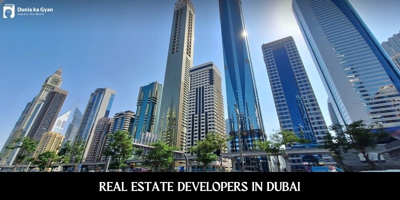 Top 20 Real Estate Developers in Dubai (2026 Guide)