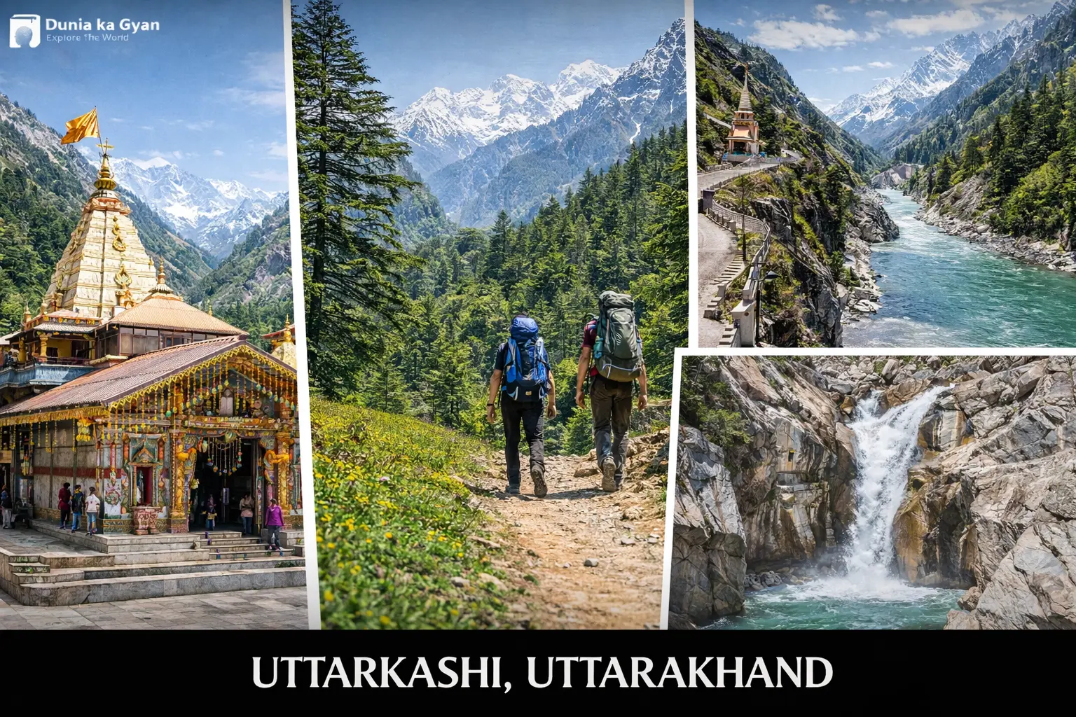 Uttarkashi: Temples, Treks, Gangotri Route & Best Places to Visit
