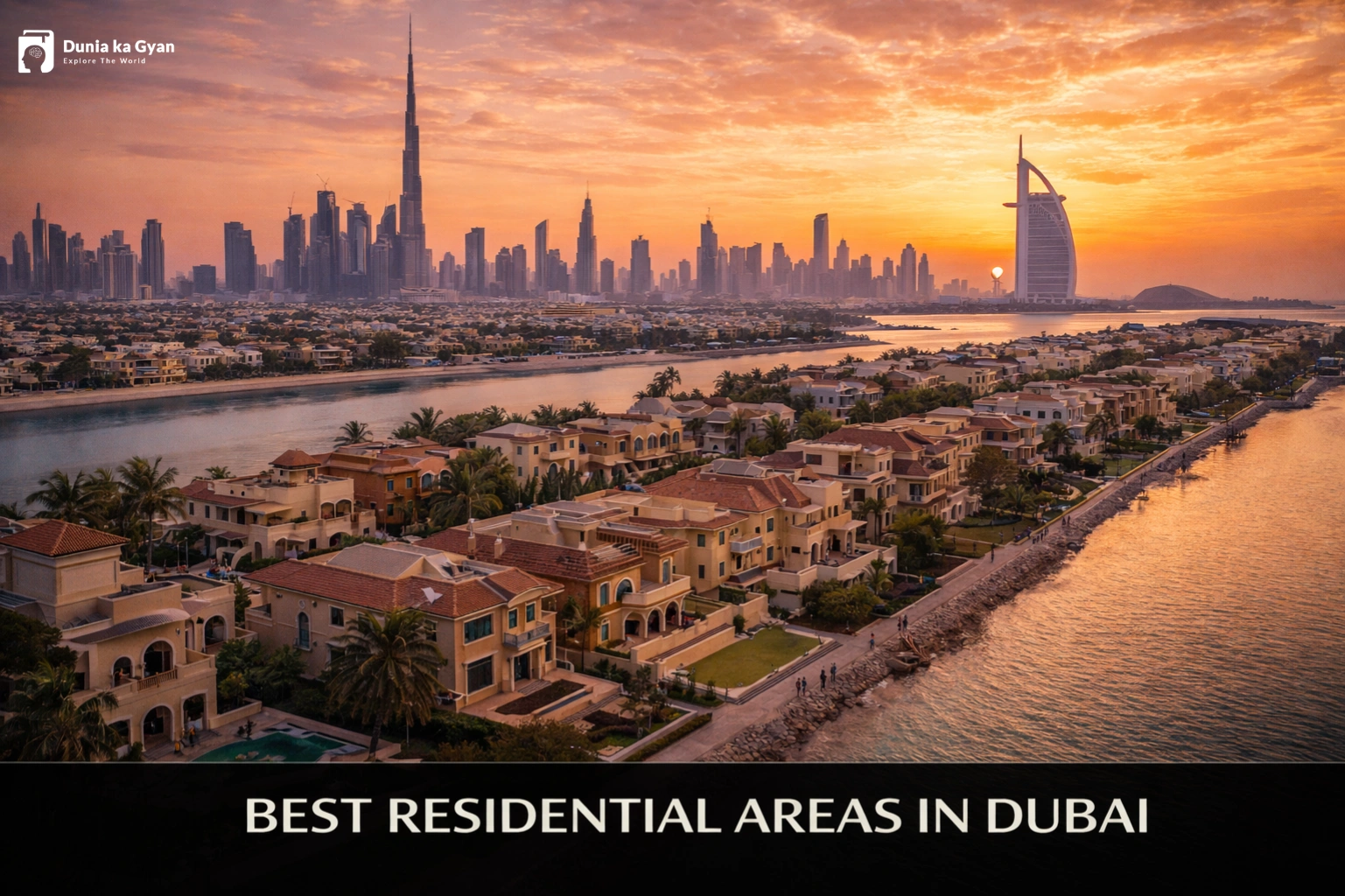 10 Best Residential Areas in Dubai for Living & Investment (2026)