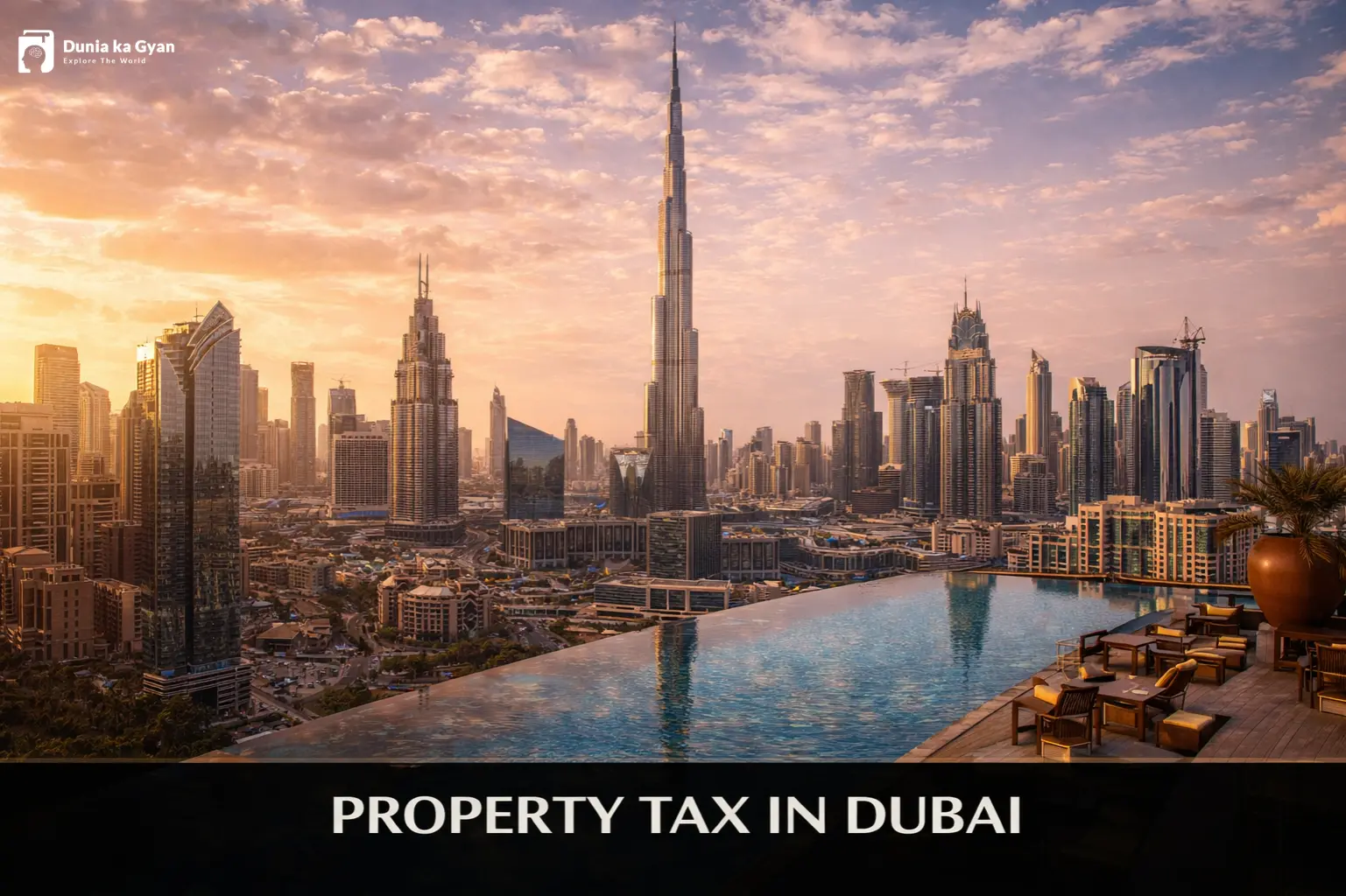 Property Tax in Dubai 2026: Costs, Fees & Rules