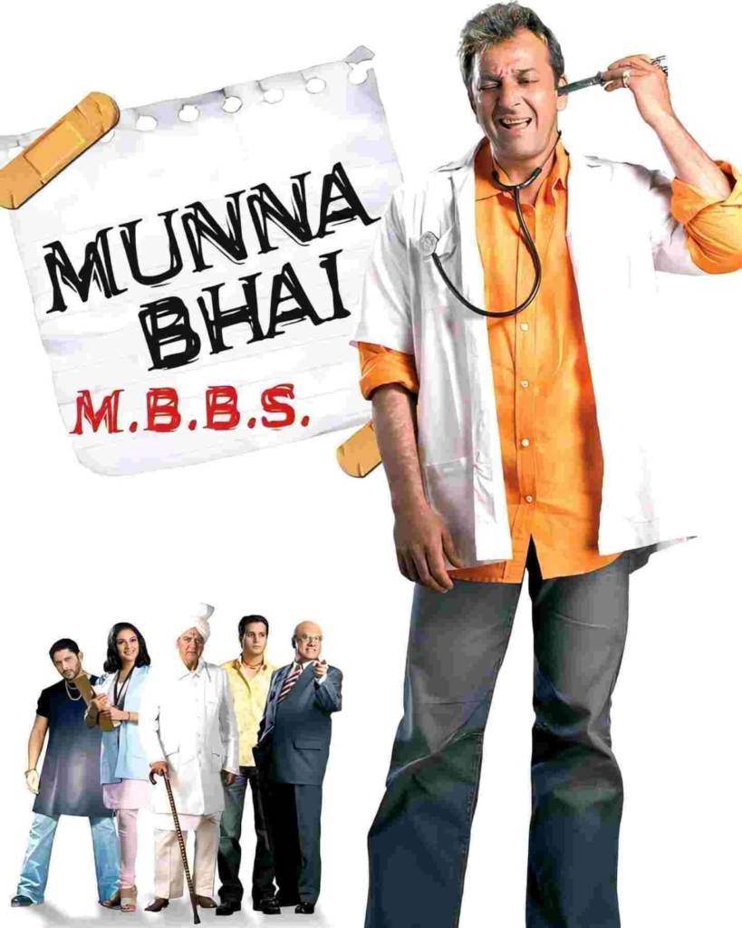 Munna Bhai M.B.B.S. (2003)