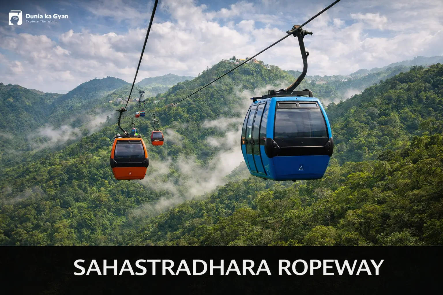 Sahastradhara Ropeway