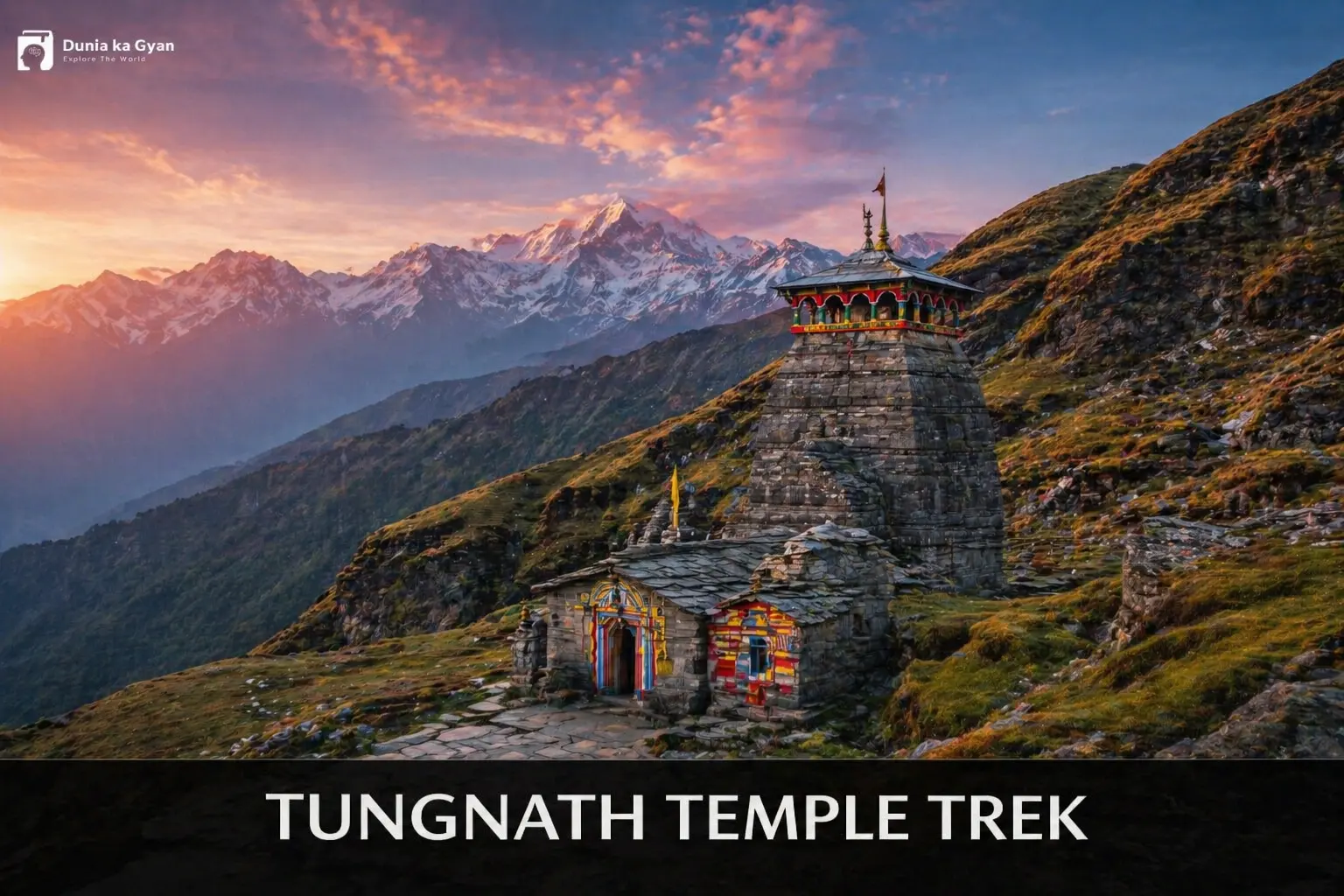 Tungnath Temple Trek 2026: Complete Travel Guide