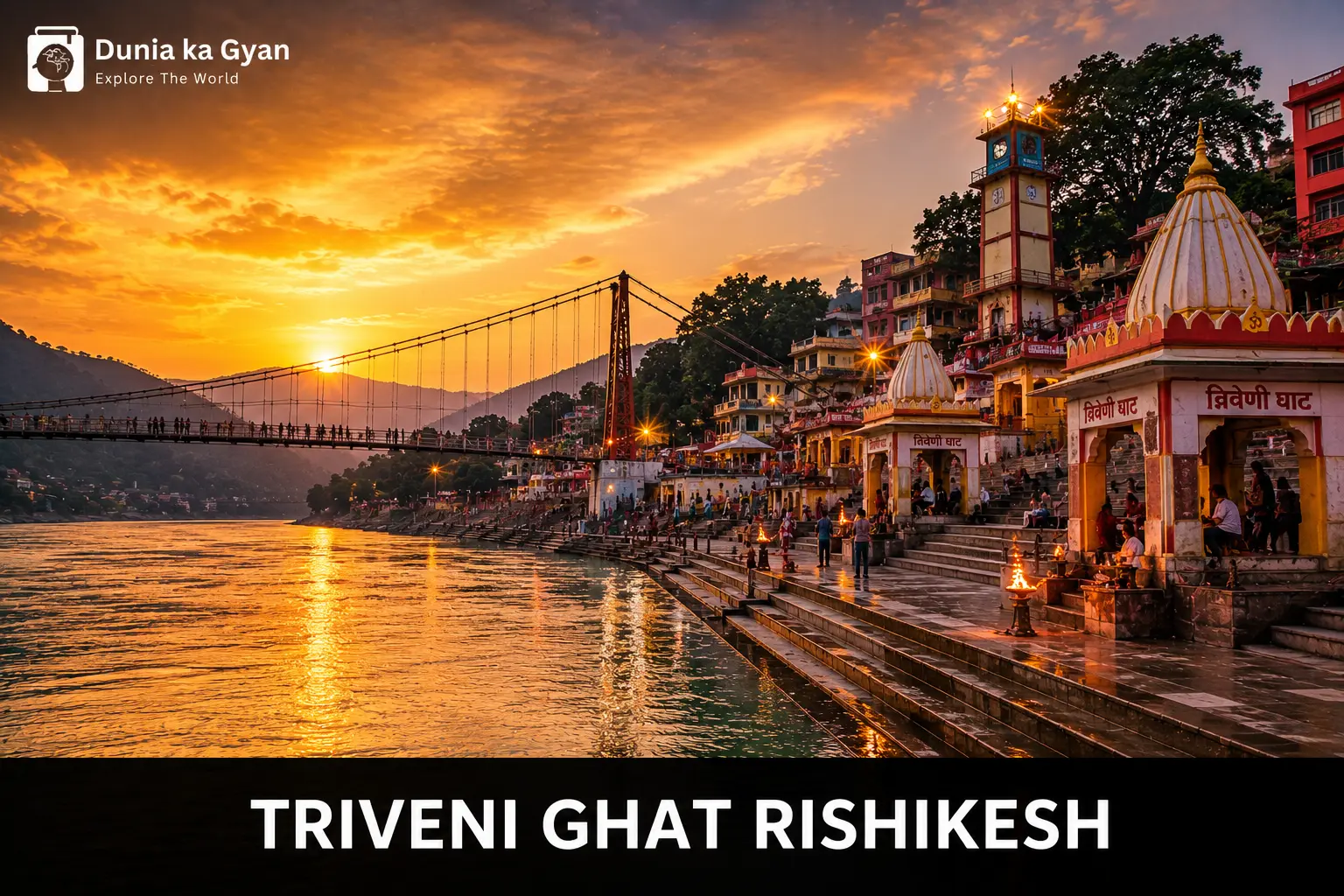 Triveni Ghat Rishikesh: Aarti, Timings & Travel Guide