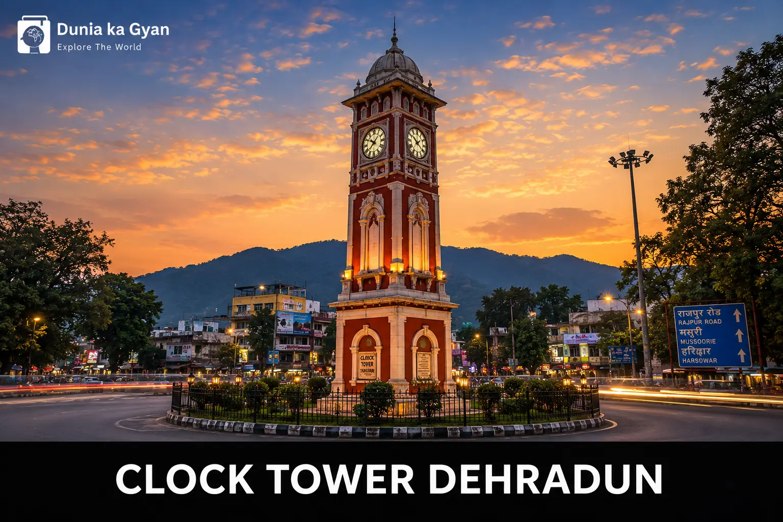Clock Tower Dehradun: History, Timings & Travel Guide